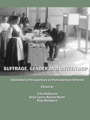 cover image of Suffrage, Gender and Citizenship &#8211; International Perspectives on Parliamentary Reforms